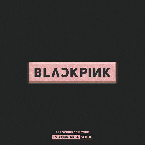 Blackpink In Your Area