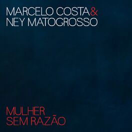 Album cover of Mulher Sem Razão