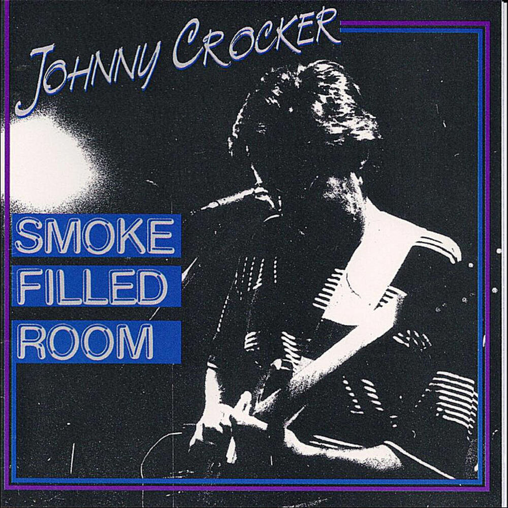 Smoke filled. Джонни Кроккер Рошен.