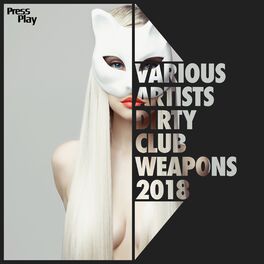 Album cover of Dirty Club Weapons 2018