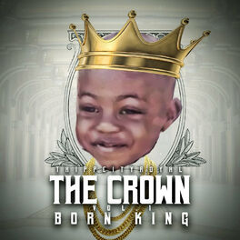 Album cover of The Crown Vol. 1 Born King