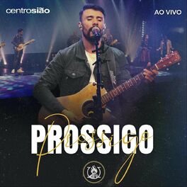 Album cover of Prossigo (Ao Vivo)