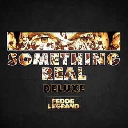 Album cover of Something Real (Deluxe)