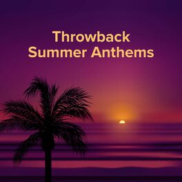 Album cover of Throwback Summer Anthems