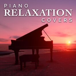 Album cover of Piano Relaxation Covers