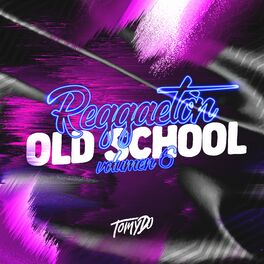 Album cover of Reggaeton Old School - Vol. 6 (Remix)