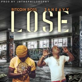 Album cover of Lose (feat. 24heavy)