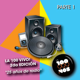Album picture of La 100 Vivo! 2da Edicion (Parte 1)