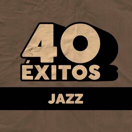 Album cover of 40 Éxitos: Jazz
