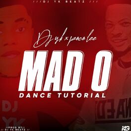 Album cover of Mad O (Dance Tutorial)