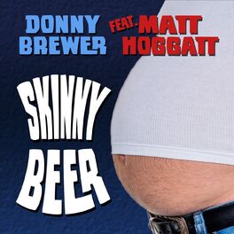 Album cover of Skinny Beer