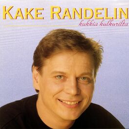 Kake Randelin - Suomalainen sisu: lyrics and songs | Deezer