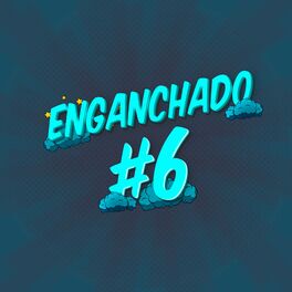 Album cover of Set Enganchado #6