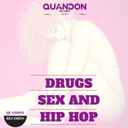 Album cover of Drugs Sex and Hip Hop