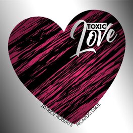 Album cover of Toxic Love
