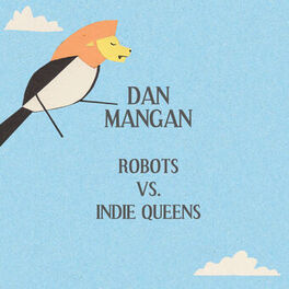 Album cover of Robots Vs. Indie Queens