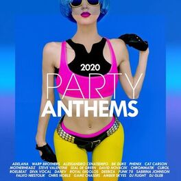 Album cover of Party Anthems 2020