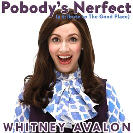 Album cover of Pobody's Nerfect (A Tribute to the Good Place)