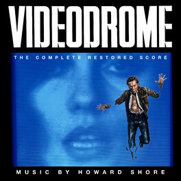 Album cover of Videodrome (The Complete Restored Score)