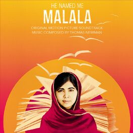 Album cover of He Named Me Malala (Original Motion Picture Soundtrack)