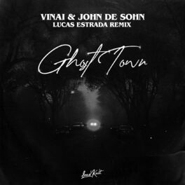 Album cover of Ghost Town (Lucas Estrada Uptempo Remix)