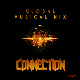 Album cover of Global Musical Mix: Connection, Vol. 11