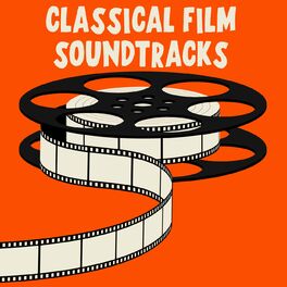 Album cover of Classical Film Soundtracks