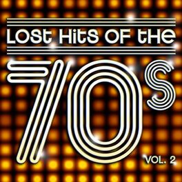 Album cover of Lost Hits Of The 70's