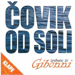 Album cover of Čovik Od Soli (Tribute to Gibonni)
