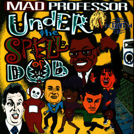 Album cover of Under The Spell Of Dub