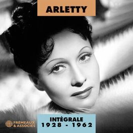 Album cover of Arletty - Intégrale,1928-1962