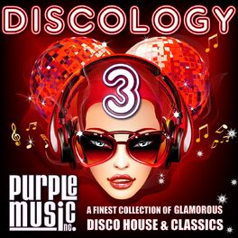 Album cover of Discology 3 (A Finest Collection of Glamorous Disco House & Classics)