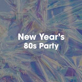 Album cover of New Year's 80's Party