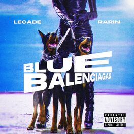 Album cover of Blue Balenciagas (feat. Rarin)