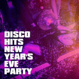 Album cover of Disco Hits New Year's Eve Party