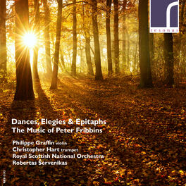 Album cover of Dances, Elegies & Epitaphs: The Music of Peter Fribbins