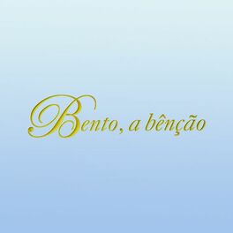 Album cover of Bento, a Bênção