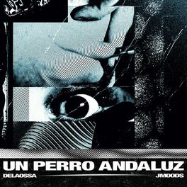 Album cover of Un Perro Andaluz