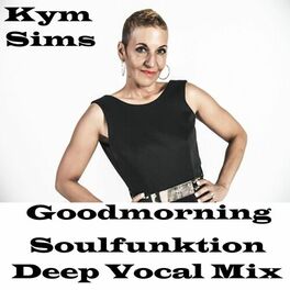 Album cover of Good Morning (Soulfunktion Deep Vocal Mix)