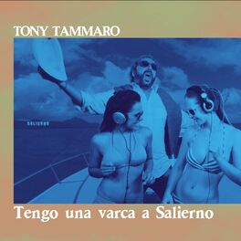 Album cover of Tengo una Varca a Salierno