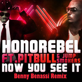 Album cover of Now You See It (Benny Benassi Remix)