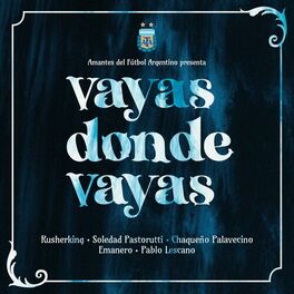 Album cover of Vayas Donde Vayas