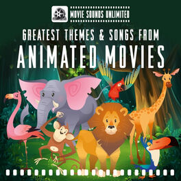 Album cover of Greatest Themes & Songs from Animated Movies