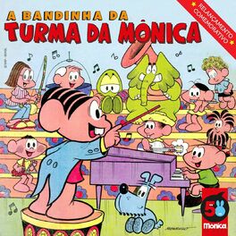 Album cover of A Bandinha da Turma da Mônica