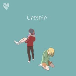 Album cover of Creepin'