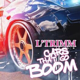 Album cover of Cars That Go Boom