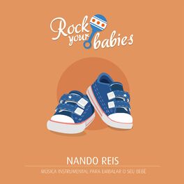 Album cover of Rock Your Babies: Nando Reis