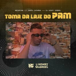 Album cover of Mega Funk Toma da Laje do Pam