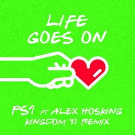 Album cover of Life Goes On (feat. Alex Hosking) (Kingdom 93 Remix)