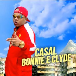 Album cover of Casal Bonnie e Clyde